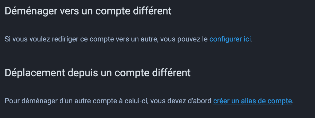 Capture d’écran de l’interface de gestion du déplacement de compte "Déménager vers un compte différent" et "Déplacement depuis un compte différent"